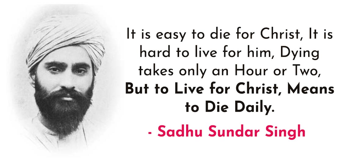 Sadhu Sundar Singh about living for Jesus Christ